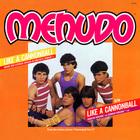 Menudo - Like A Cannonball (VLS)