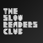 The Slow Readers Club - The Slow Readers Club