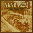Alabama 3 - The Last Train To Mashville Vol. 2