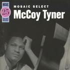 McCoy Tyner - Mosaic Select CD1