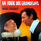 Michel Polnareff - La Folie Des Grandeurs