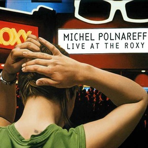 Live At The Roxy