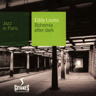 Eddy Louiss - Bohemia After Dark (Jazz In Paris) (Vinyl)