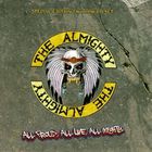 The Almighty - All Proud, All Live, All Mighty CD1