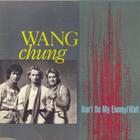 Wang Chung - Don't Be My Enemy (VLS)