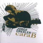 Jorge Drexler - Cara B CD2