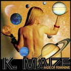 Kellee Maize - Age Of Feminine