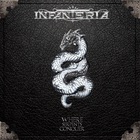 Infanteria - Where Serpents Conquer