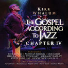 Kirk Whalum - The Gospel According To Jazz: Chapter IV CD2