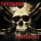 Patchwork - Exit Wounds