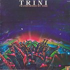 Trini Lopez - Transformed By Time (Vinyl)