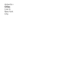 Anberlin - Cities: Live In New York City