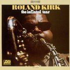 Roland Kirk - The Inflated Tear (Vinyl)