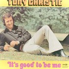 Tony Christie - It's Good To Be Me (Vinyl)