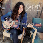 Kurt Vile - b'lieve i'm goin down... (deluxe edition)