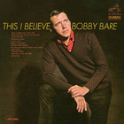 Bobby Bare - This I Believe (Reissued 2015)