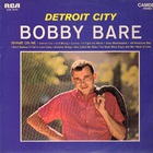 Bobby Bare - Detroit City (Vinyl)
