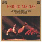 Enrico Macias - La France De Mon Enfrance Le Fusil Roulle