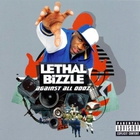 Lethal Bizzle - Against All Odds