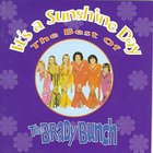 The Brady Bunch - It's A Sunshine Day: The Best Of The Brady Bunch