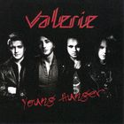 Valerie - Young Hunger
