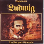 Wapassou - Ludwig - Un Roi Pour L'eternite (Vinyl)