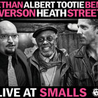 Ethan Iverson - Live At Smalls (With Alert 'tootie' Heath & Ben Street)