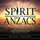 Lee Kernaghan - Spirit Of The Anzacs (Deluxe Edition) CD1