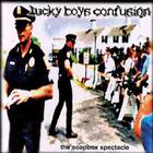 Lucky Boys Confusion - The Soapbox Spectacle (EP)