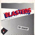 The Blasters - I'm Shakin' (VLS)