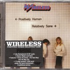 Wireless - Positively Human, Relatively Sane (Rock Candy Remaster)