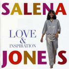 Salena Jones - Love And Inspiration