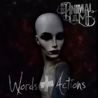 The Animal In Me - Words + Actions