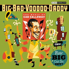 Big Bad Voodoo Daddy - How Big Can You Get?