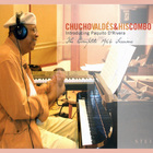 Chucho Valdes - The Complete 1964 Sessions (Vinyl)