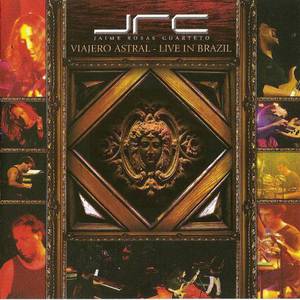 Viajero Astral - Live In Brazil