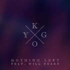 Kygo - Nothing Left (CDS)