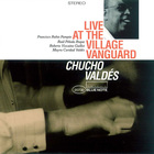 Chucho Valdes - Live At The Village Vanguard