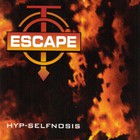 Escape - Hyp-Selfnosis