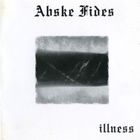Abske Fides - Illness (EP)