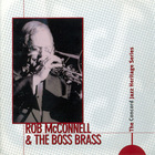 Rob Mcconnell & The Boss Brass - The Concord Jazz Heritage Series