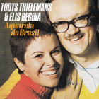 Toots Thielemans - Aquarela Do Brasil (With Elis Regina) (Vinyl)