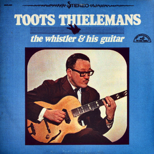 The Whistler And His Guitar (Vinyl)