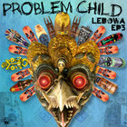 Problem Child - Lebowa EP3