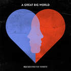 A Great Big World - Hold Each Other (CDS)