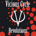 VICIOUS CYCLE - Revolutions