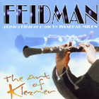 Giora Feidman - The Art Of Klezmer