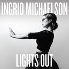 Ingrid Michaelson - Lights Out (Deluxe Version)