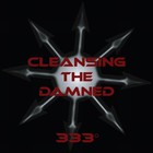 Cleansing The Damned - 333