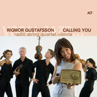 Rigmor Gustafsson - Calling You